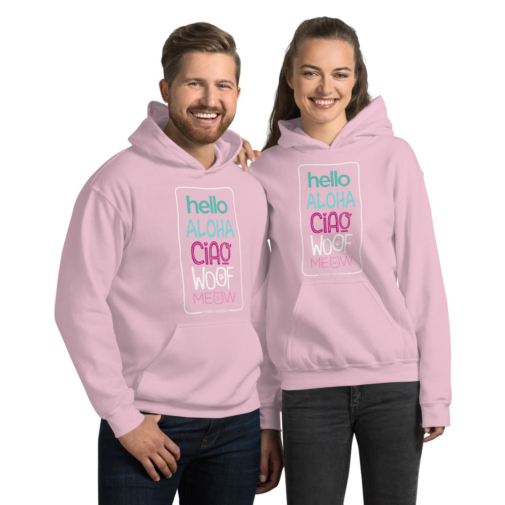 Hello Aloha Ciao Woof Meow Hoodie by Rocky Kanaka