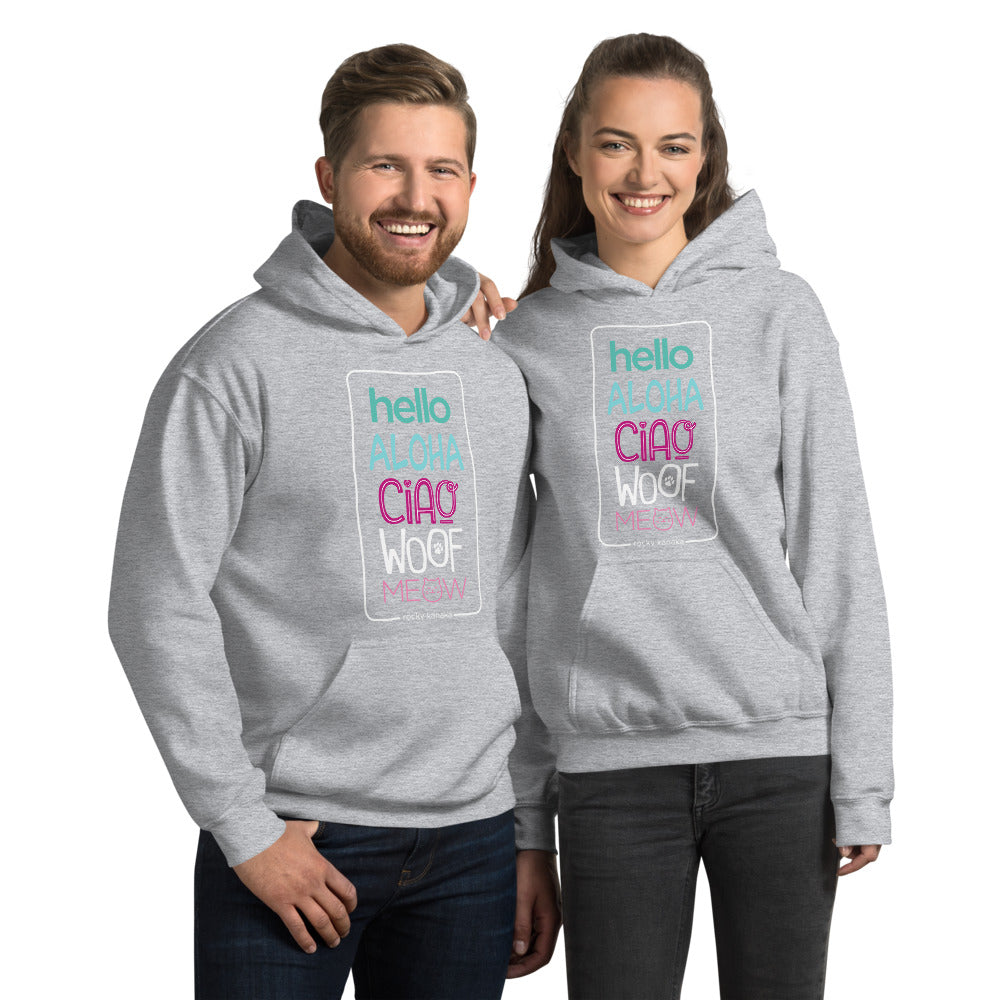 Hello Aloha Ciao Woof Meow Hoodie by Rocky Kanaka