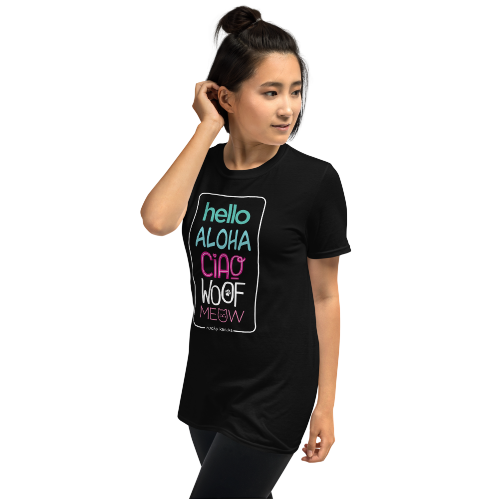 Hello Aloha Ciao Woof Meow T-Shirt by Rocky Kanaka